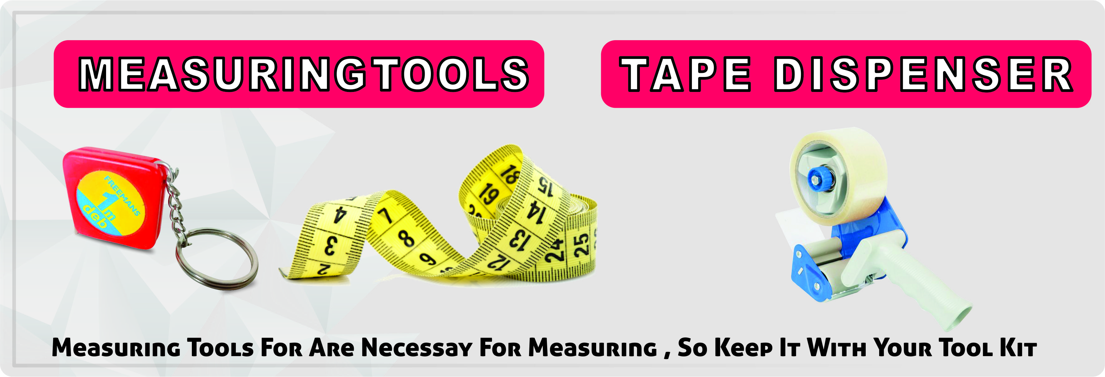 measuring tools & tape dispenser